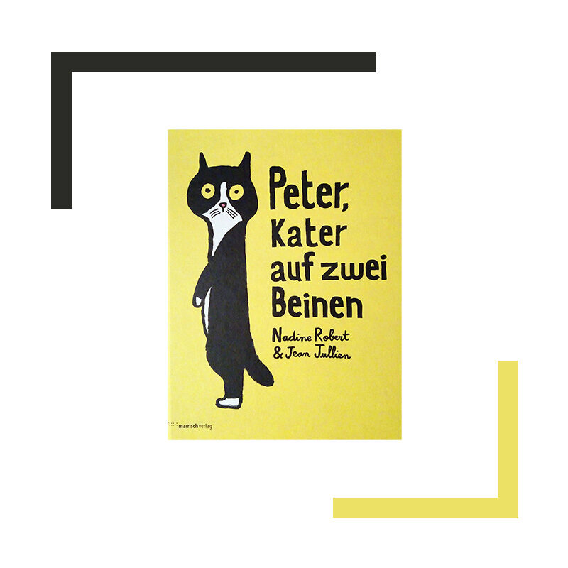 Peter, Kater auf zwei Beinen